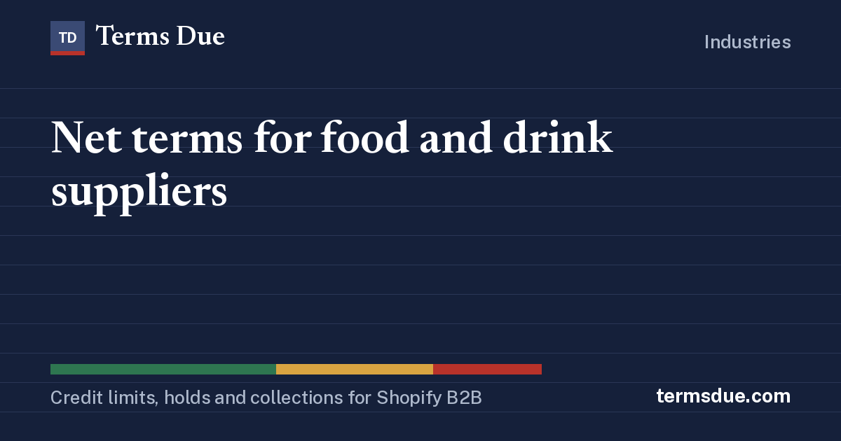 Net terms for food and drink suppliers